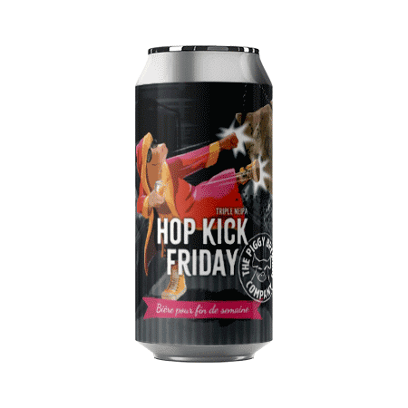 Brasserie Piggy Brewing Company Hop Kick Friday – Triple Neipa Citra, Mosaic & Nelson Sauvin