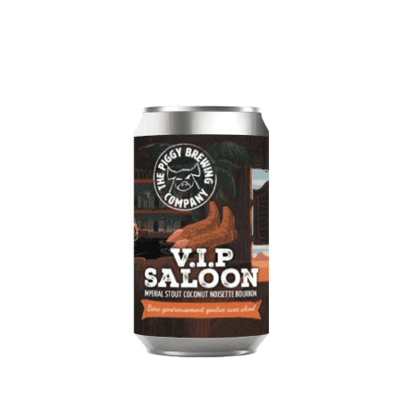 Brasserie Piggy Brewing Company Vip Saloon – Bière Imperial Stout Coco, Noisette et Bourbon